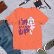 Load image into Gallery viewer, &quot;I&#39;m Vax&#39;ed Up&quot; Short-Sleeve Unisex T-Shirt