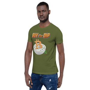 "Buy the Dip" - Short-Sleeve Unisex T-Shirt