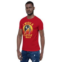 Load image into Gallery viewer, &quot;I Wish a Karen Would&quot; - Short-Sleeve Unisex T-Shirt